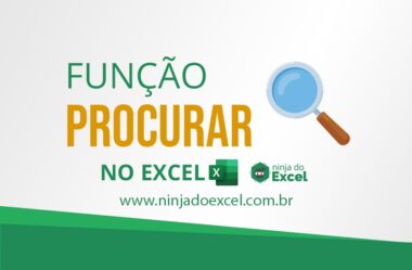 Função PROCURAR no Excel – Aprenda de Forma Prática