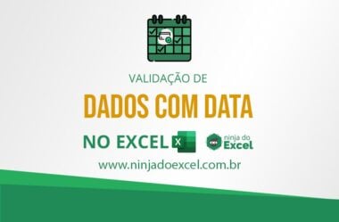 Validação de Dados com Data no Excel