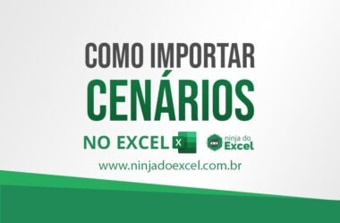 Como importar Cenários no Excel