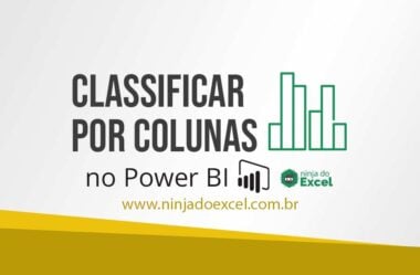 Classificar Por Colunas no Power BI – Passo a Passo