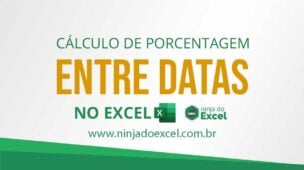 Porcentagem entre Datas no Excel