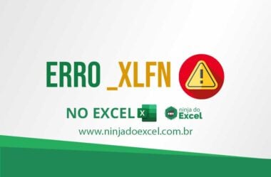 Erro _xlfn no Excel – O Que É e Como Solucionar