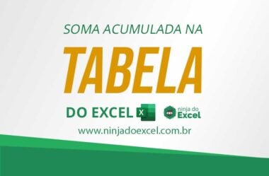 Soma Acumulada na Tabela do Excel