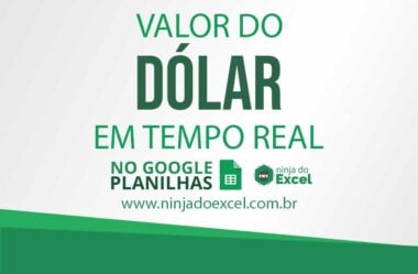 Valor do Dólar em Tempo Real no Planilhas Google