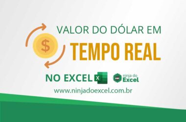 Valor do Dólar em Tempo Real no Excel