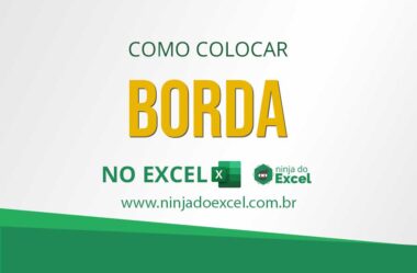 Como Colocar Borda no Excel – Passo a Passo