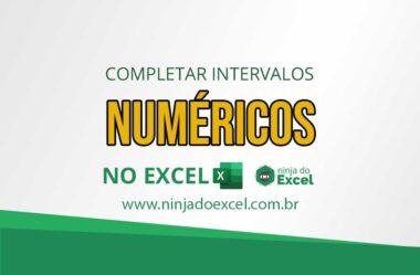 Como Completar Intervalos Numéricos no Excel do Inicio até o Fim