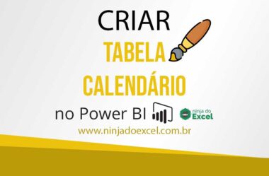 Criar Tabela Calendário no Power BI