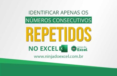 Identificar Apenas os Números Consecutivos Repetidos no Excel