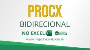 Como Fazer PROCX Bidirecional no Excel