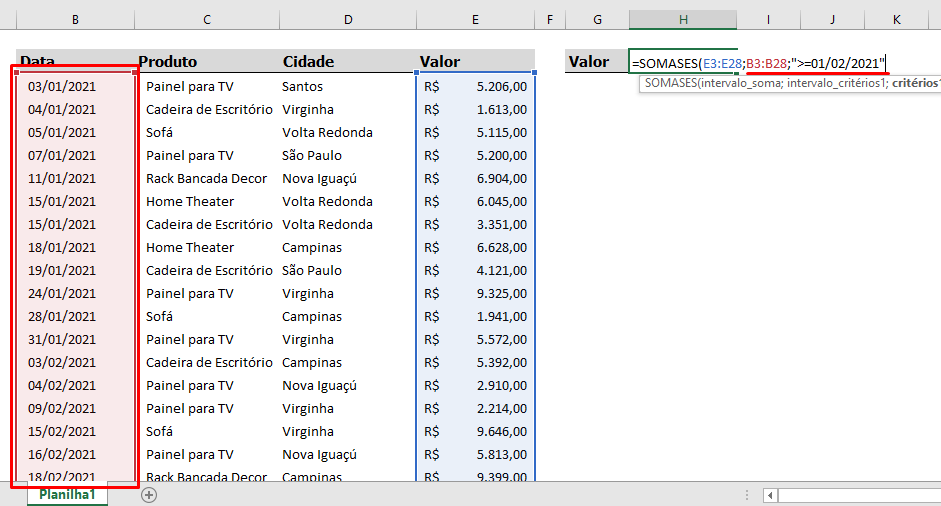 Primeiro critério para Somar Valores entre Duas Datas no Excel