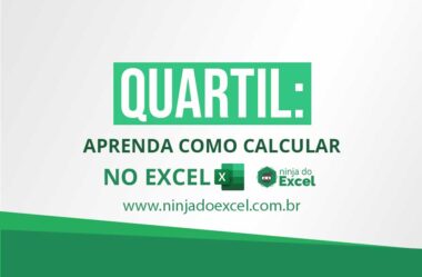 Quartil no Excel: Aprenda Como Calcular