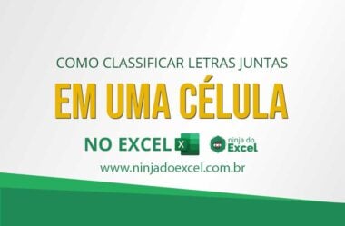 Exercício de Excel Avançado: Classificar Letras Juntas em uma Célula no Excel