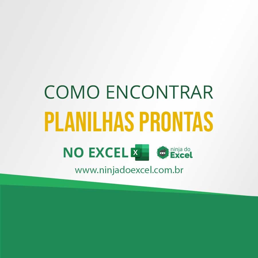 Como Encontrar Planilhas Prontas No Excel Para Download Gr Tis Ninja Do Excel