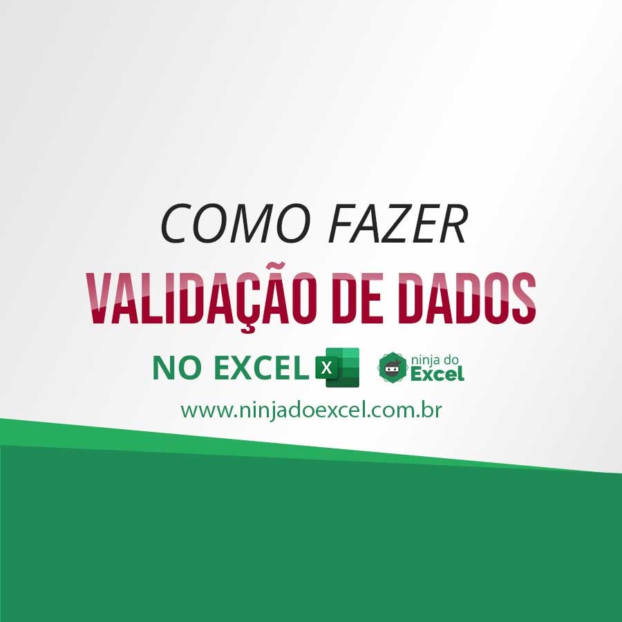 como fazer validação de dados no excel ninja do excel