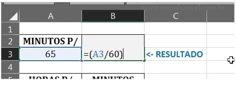 Divisão de minutos por 60min em Minutos Para Horas Excel