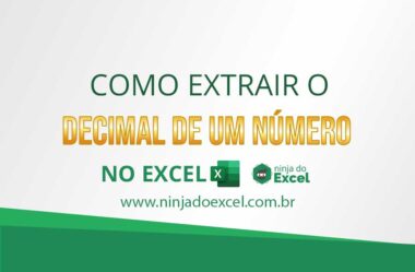 Como Extrair o Decimal de um Número no Excel