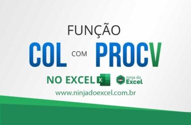 Como Usar Função PROCV com COL no Excel (Macete de Excel)