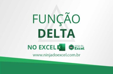 Função DELTA no Excel: Aprenda Como Usar