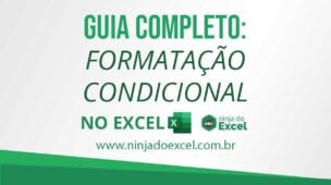 Formatação Condicional do Excel (Guia Completo)