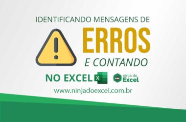 Como Identificar Mensagens de Erros e Contá-las no Excel