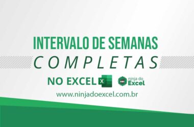 Intervalo de Semanas Completas no Excel