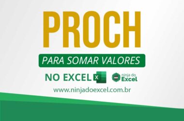 Função PROCH para Somar Valores no Excel