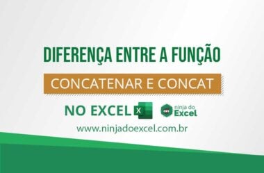 Funções CONCATENAR e CONCAT no Excel – Entenda a Diferença!