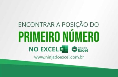 Como Encontrar a Posição do Primeiro Número no Excel