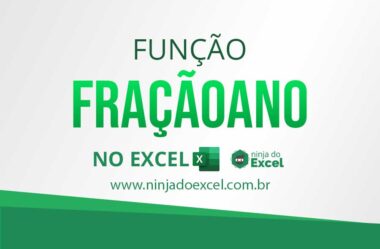 Como Usar a Função FRAÇÃOANO no Excel (Guia Completo)