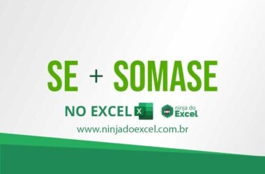 Teste de Excel Nível Avançado: Função SE + SOMASE