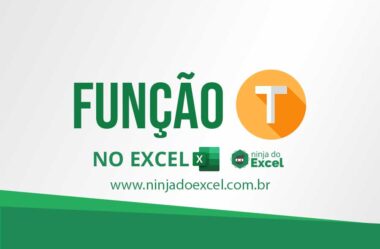 Para que Serve e Como Usar a Função T no Excel