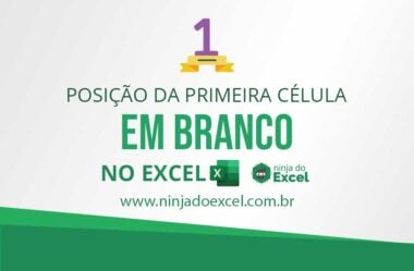 Posição da Primeira Célula em Branco no Excel