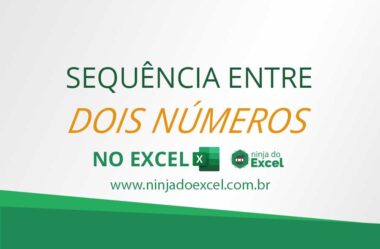 Sequência Entre Dois Números no Excel