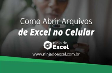 Como Abrir Arquivos de Excel no Celular