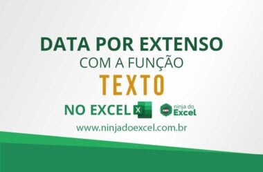 Como Exibir Data Por Extenso no Excel com a Função TEXTO