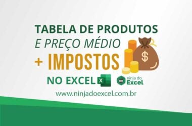 Tabela de Produtos, Preços Médios e Impostos no Excel (Download)