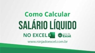 Como Calcular Salário Líquido no Excel