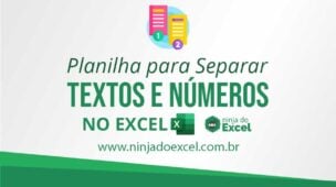 Planilha para separar textos e números do Excel