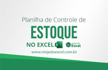 Planilha de Controle de Estoque no Excel para Download