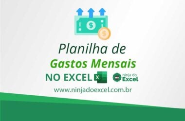 Planilha de Gastos Mensais no Excel (Download)