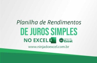 Planilha de Rendimentos de Juros Simples no Excel