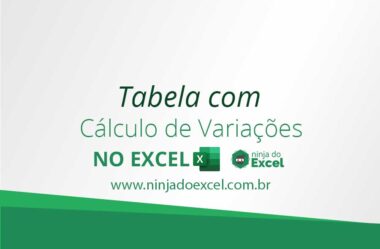 Tabela de Cálculo de Variações no Excel