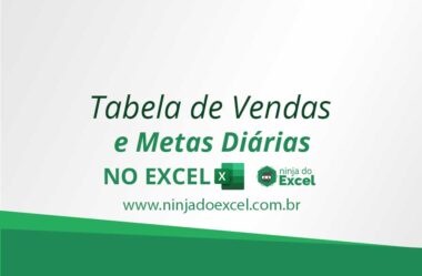 Tabela de Vendas e Metas Diárias no Excel