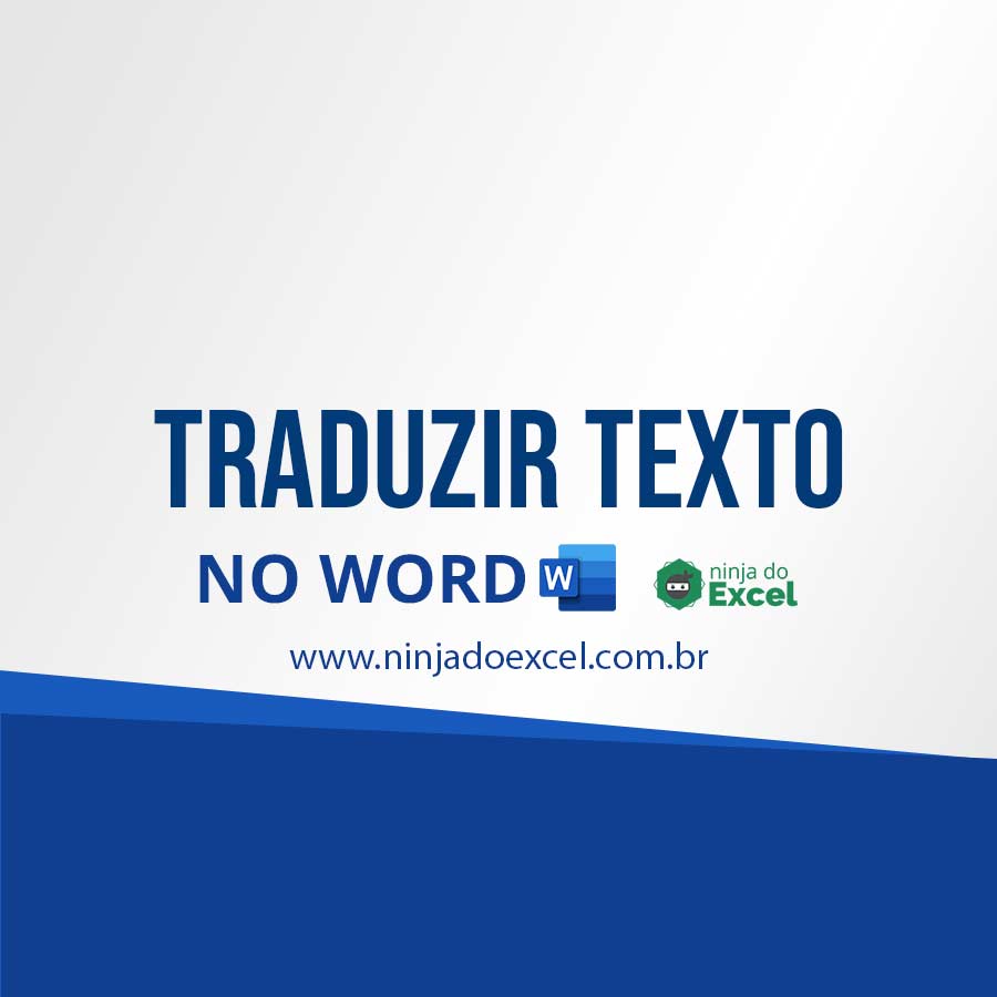 Como instalar e usar o tradutor de texto no Word Online