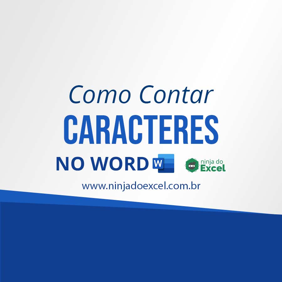 Como Contar Caracteres no Word