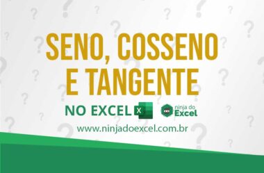 Como Fazer Seno, Cosseno e Tangente no Excel