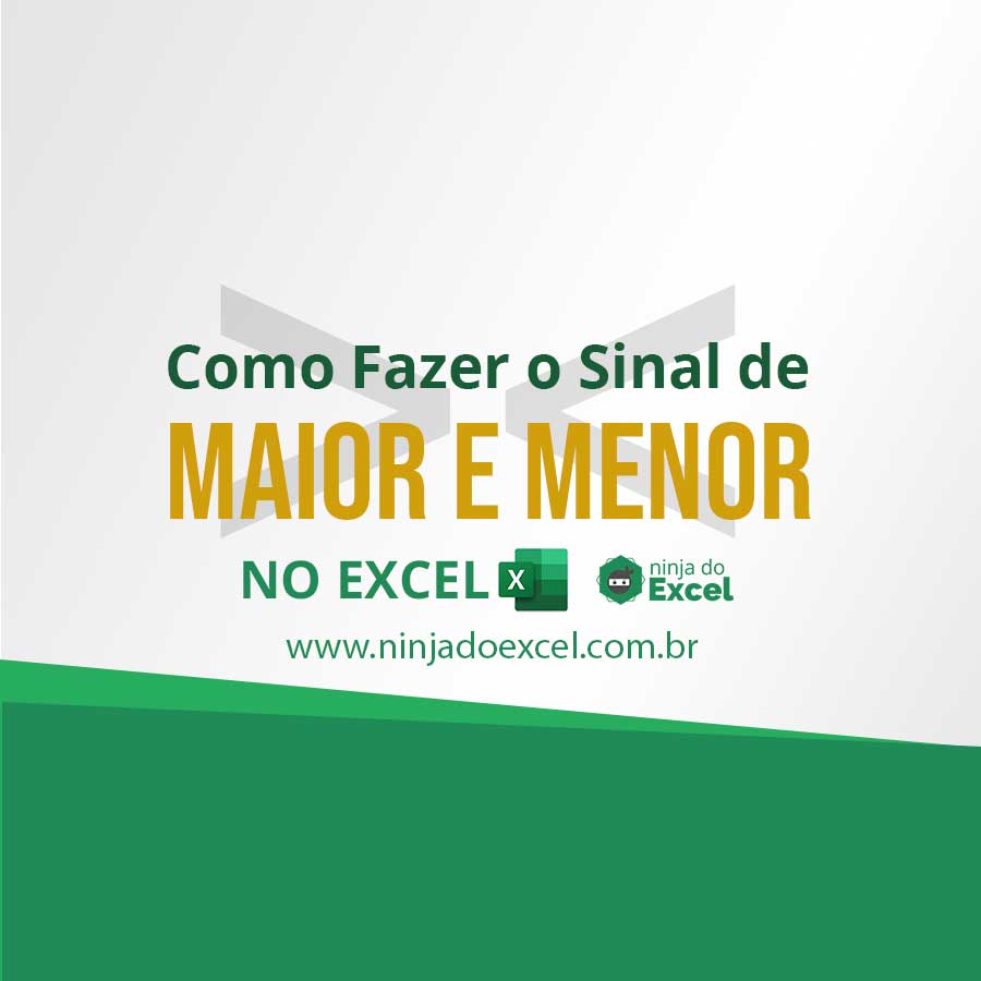 como entender os sinais maior /menor 