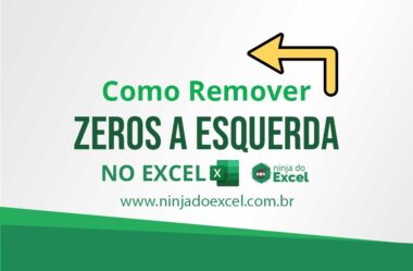 Como Remover Zeros a Esquerda no Excel