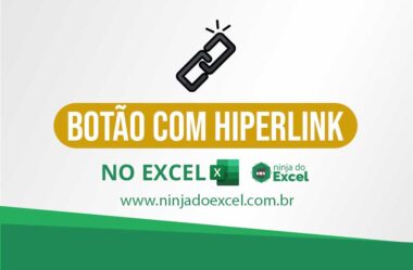 Criar Botão com Hiperlink no Excel